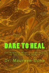 Dare to Heal